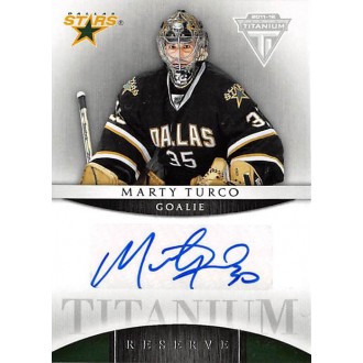 Podepsané karty - Turco Marty - 2011-12 Titanium Reserve Autographs No.27