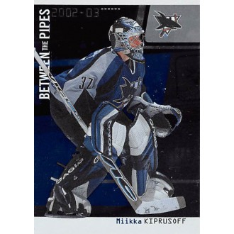 Řadové karty - Kiprusoff Miikka - 2002-03 Between The Pipes No.13