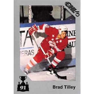 Řadové karty - Tilley Brad - 1991 7th Inning Sketch Memorial Cup No.6