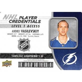 Insertní karty - Vasilevskiy Andrei - 2018-19 MVP NHL Player Credentials Level 1 Access No.NHL-AV