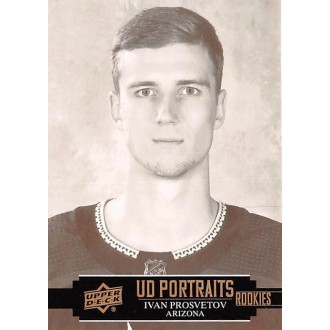 Insertní karty - Prosvetov Ivan - 2021-22 Upper Deck UD Portraits No.P58
