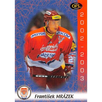Extraliga OFS - Mrázek František - 2002-03 OFS No.179