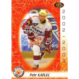 Extraliga OFS - Kadlec Petr - 2002-03 OFS No.240