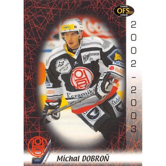 Extraliga OFS - Dobroň Michal - 2002-03 OFS No.256