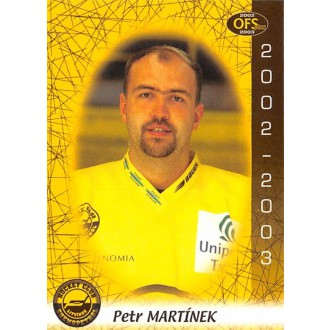 Extraliga OFS - Martínek Petr - 2002-03 OFS No.354