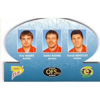 Extraliga OFS - Franěk Petr, Rodine Dmitri, Němčický Tomáš - 2002-03 OFS Trio No.T-4