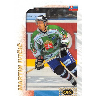 Extraliga OFS - Ivičič Martin - 2003-04 OFS Utkání hvězd No.14