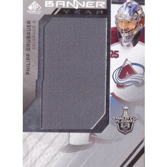 Jersey karty - Grubauer Philipp - 2021-22 SP Game Used 2021 NHL Stanley Cup Playoffs Banner Year Relics grey No.BYSC-PG