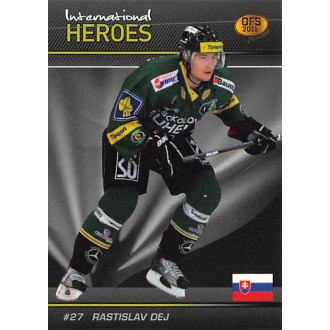 Extraliga OFS - Dej Rastislav - 2010-11 OFS 2011 Premium International Heroes blue No.12