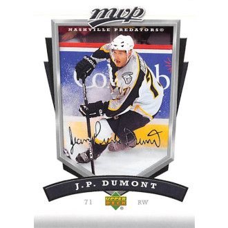 Řadové karty - Dumont J.P. - 2006-07 MVP No.165