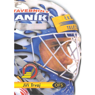 Extraliga OFS - Trvaj Jiří - 2001-02 OFS Insert H No.H7