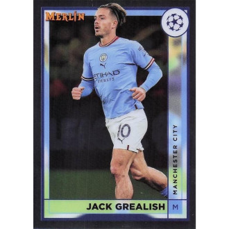 Champions League - Grealish Jack - 2022-23 Merlin Chrome UEFA Club Competitions No.95