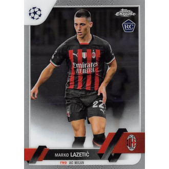 Champions League - Lazetić Marko - 2022-23 Topps Chrome UEFA Club Competitions No.185