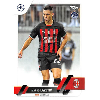 Champions League - Lazetić Marko - 2022-23 Topps UEFA Club Competitions No.185