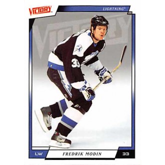 Řadové karty - Modin Fredrik - 2006-07 Victory No.181
