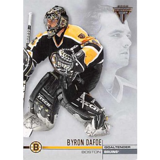 Řadové karty - Dafoe Byron - 2001-02 Titanium No.7