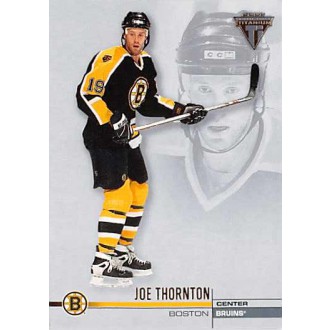 Řadové karty - Thornton Joe - 2001-02 Titanium No.11