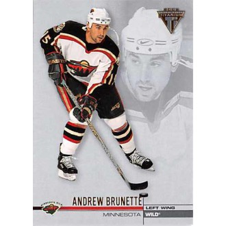 Řadové karty - Brunette Andrew - 2001-02 Titanium No.68