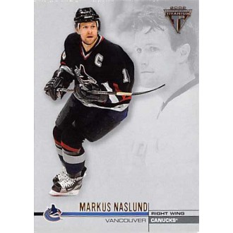 Řadové karty - Naslund Markus - 2001-02 Titanium No.137
