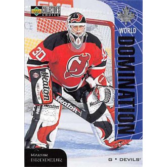 Insertní karty - Brodeur Martin - 1997-98 Collectors Choice World Domination No.W20