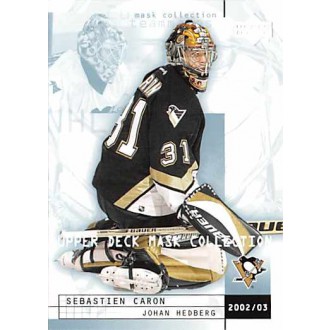 Řadové karty - Caron Sebastien, Hedberg Johan - 2002-03 Mask Collection No.71