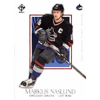 Řadové karty - Naslund Markus - 2002-03 Private Stock Reserve No.97