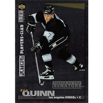 Paralelní karty - Quinn Dan - 1995-96 Collectors Choice Players Club Platinum No.70