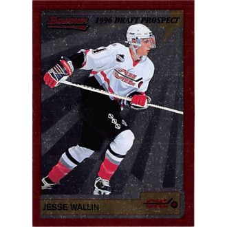 Insertní karty - Wallin Jesse - 1995-96 Bowman Draft Prospects No.P35