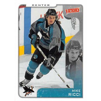 Řadové karty - Ricci Mike - 2001-02 Victory No.295