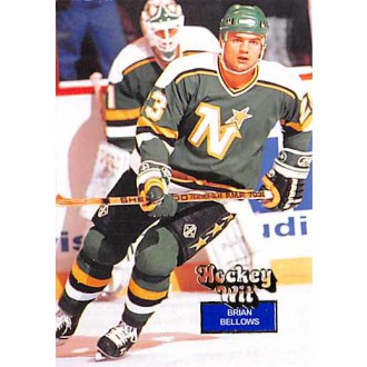 Řadové karty - Bellows Brian - 1994-95 Hockey Wit No.11