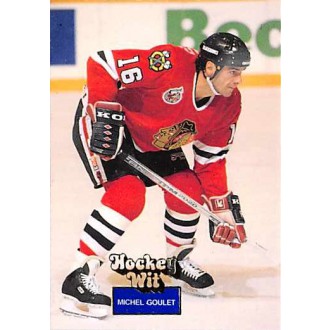 Řadové karty - Goulet Michel - 1994-95 Hockey Wit No.33