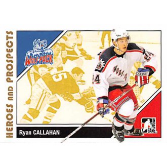 Řadové karty - Callahan Ryan - 2007-08 ITG Heroes and Prospects No.18