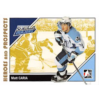 Řadové karty - Caria Matt - 2007-08 ITG Heroes and Prospects No.75
