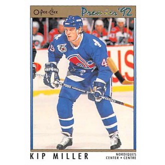 Řadové karty - Miller Kip - 1991-92 OPC Premier No.42