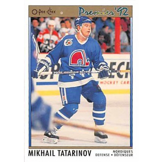 Řadové karty - Tatarinov Mikhail - 1991-92 OPC Premier No.62