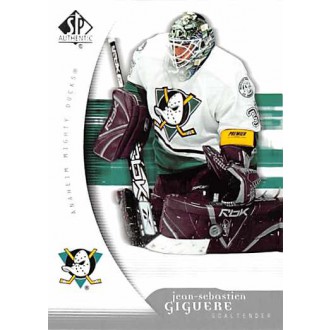 Řadové karty - Giguere Jean-Sebastien - 2005-06 SP Authentic No.1