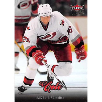 Řadové karty - Cole Erik - 2007-08 Ultra No.164