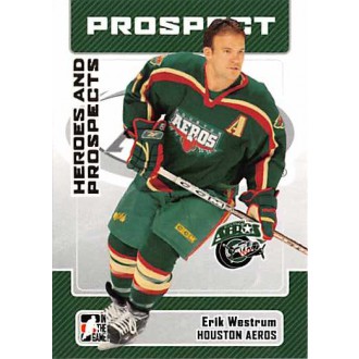Řadové karty - Westrum Erik - 2006-07 ITG Heroes and Prospects No.73