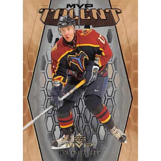 Insertní karty - Kovalchuk Ilya - 2003-04 MVP Talent No.MT12