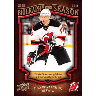 Insertní karty - Kovalchuk Ilya - 2009-10 Upper Deck Biography of a Season  No.BOS23