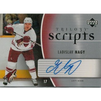 Podepsané karty - Nagy Ladislav - 2006-07 Trilogy Scripts No.TS-LN