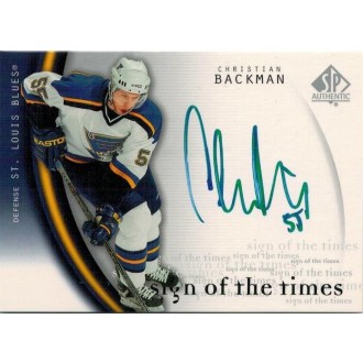 Podepsané karty - Backman Christian - 2005-06 SP Authentic Sign of the Times No.CB