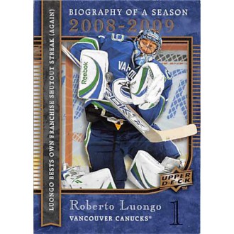 Insertní karty - Luongo Roberto - 2008-09 Upper Deck Biography of a Season  No.BS10