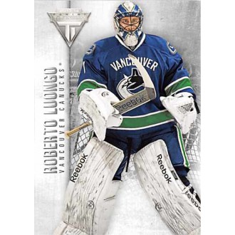 Řadové karty - Luongo Roberto - 2013-14 Titanium No.82