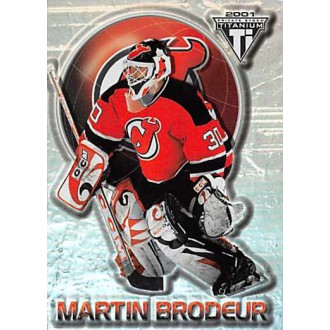 Řadové karty - Brodeur Martin - 2000-01 Titanium No.54