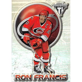 Řadové karty - Francis Ron - 2000-01 Titanium No.14