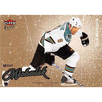 Paralelní karty - Michálek Milan - 2008-09 Ultra Gold Medallion No.185