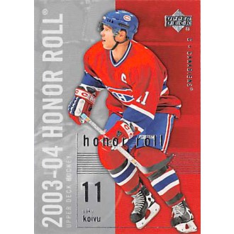Řadové karty - Koivu Saku - 2003-04 Honor Roll No.45