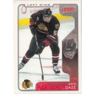 Řadové karty - Daze Eric - 2001-02 Victory No.74