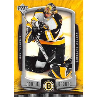Řadové karty - Raycroft Andrew - 2005-06 Rookie Update No.7